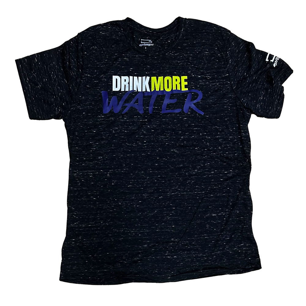 Drink More Water T Shirt